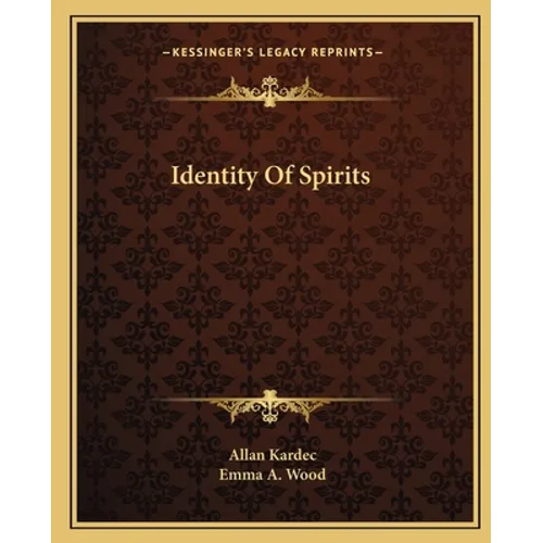 Identity Of Spirits - Paperback